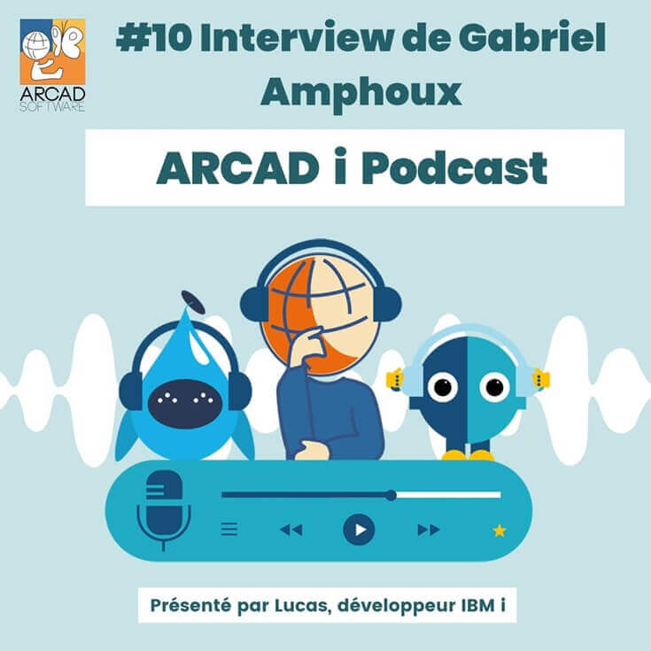 Bannière ARCAD i Podcast Episode 10